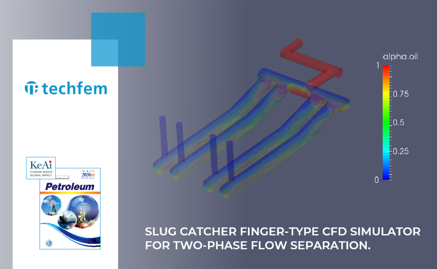 The Paper “Slug catcher finger-type CFD simulator for two-phase flow separation” published in the chinese journal “Petroleum”
